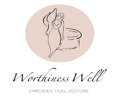 Worthiness Well